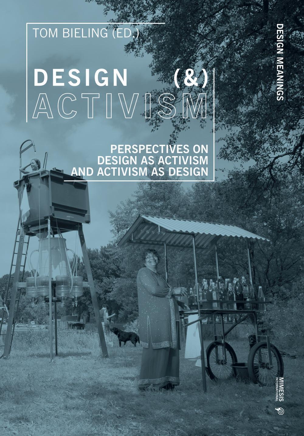 Cover: 9788869772412 | Design (&amp;) Activism | Tom Bieling | Taschenbuch | Englisch | 2019