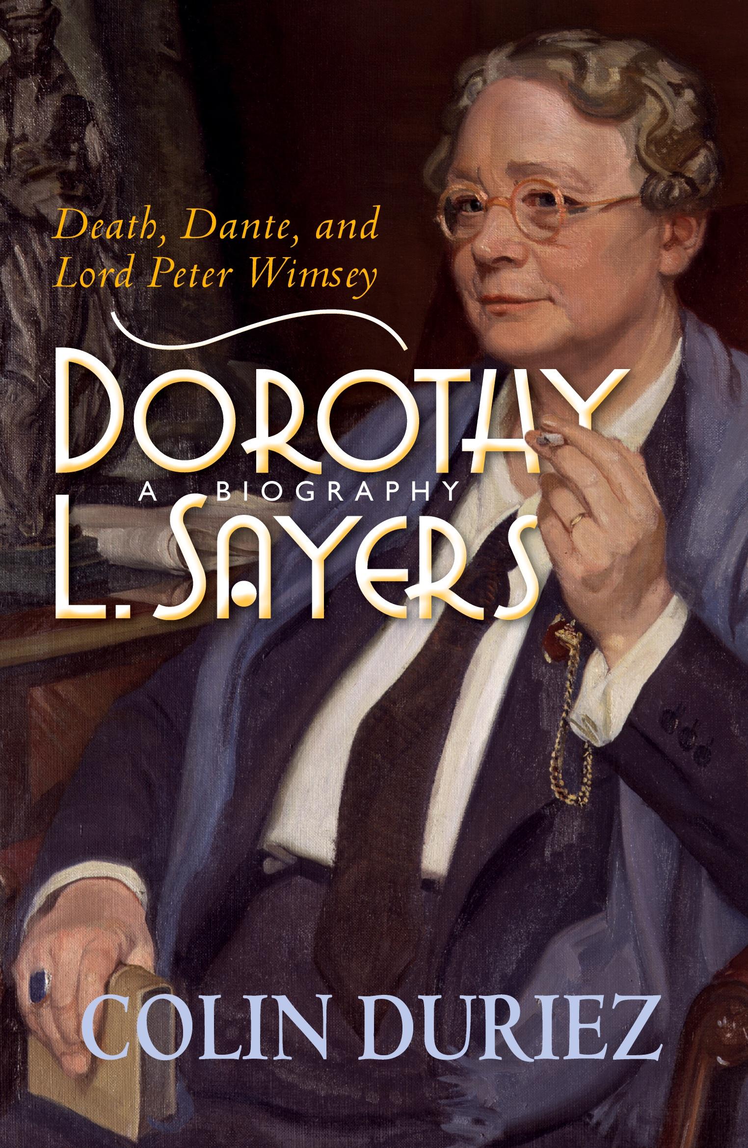 Cover: 9780745956923 | Dorothy L Sayers | Death, Dante and Lord Peter Wimsey | Colin Duriez