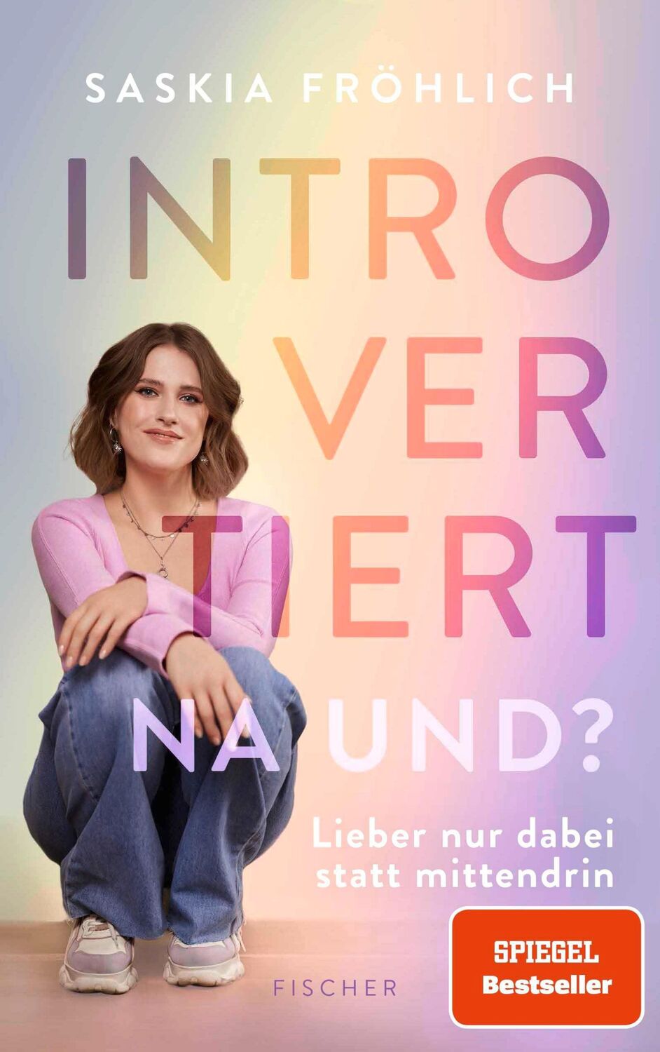 Cover: 9783596711222 | Introvertiert, na und? | Saskia Fröhlich | Taschenbuch | 272 S. | 2024