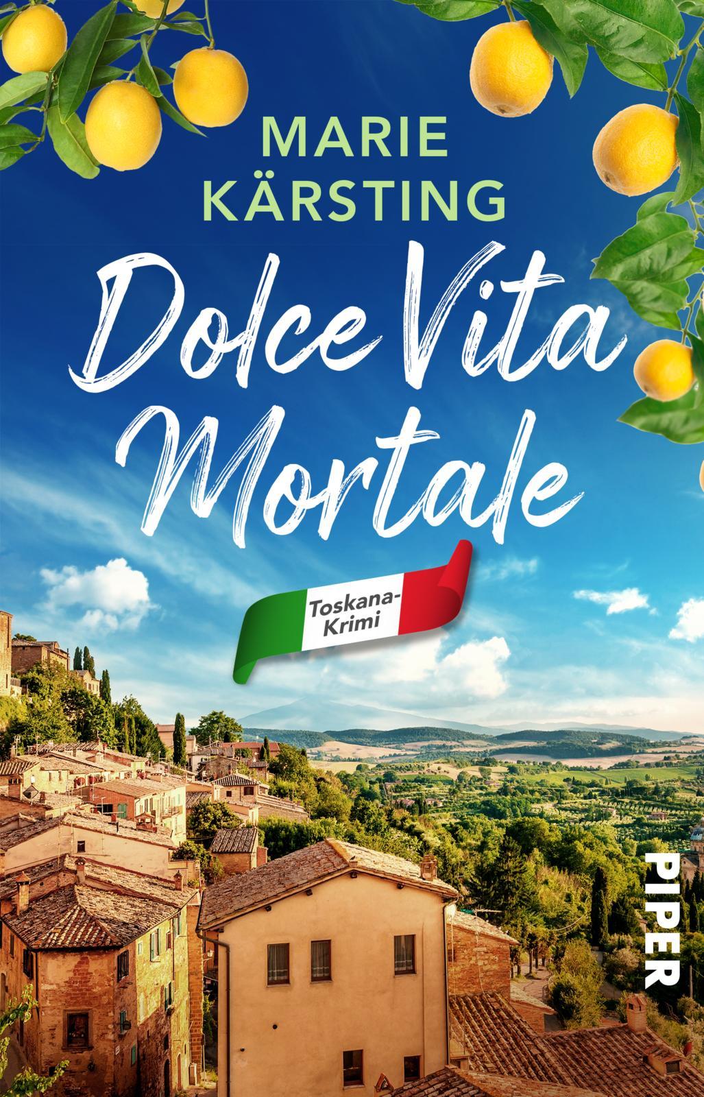 Cover: 9783492507868 | Dolce Vita mortale | Marie Kärsting | Taschenbuch | 256 S. | Deutsch