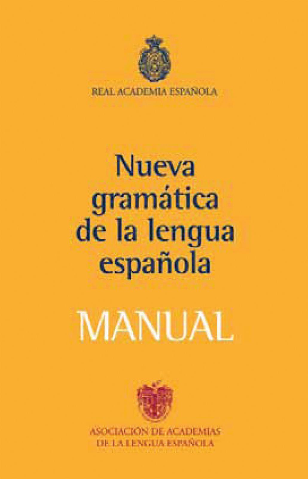 Cover: 9788467032819 | Manual de la nueva gramática de la lengua española | Española | Buch