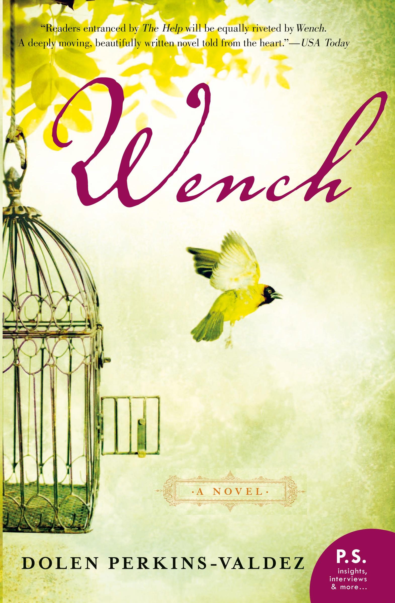 Cover: 9780061706561 | Wench | Dolen Perkins-Valdez | Taschenbuch | Kartoniert / Broschiert