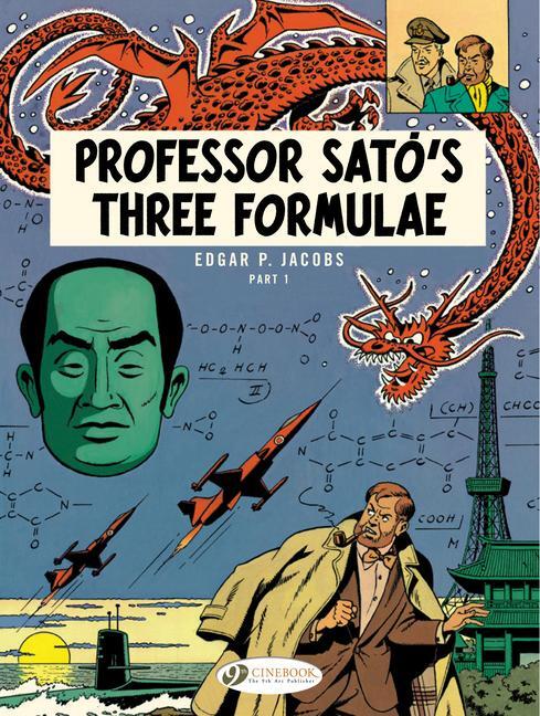 Cover: 9781849182928 | Blake &amp; Mortimer 22 - Professor Sato's 3 Formulae Pt 1 | Jacobs | Buch