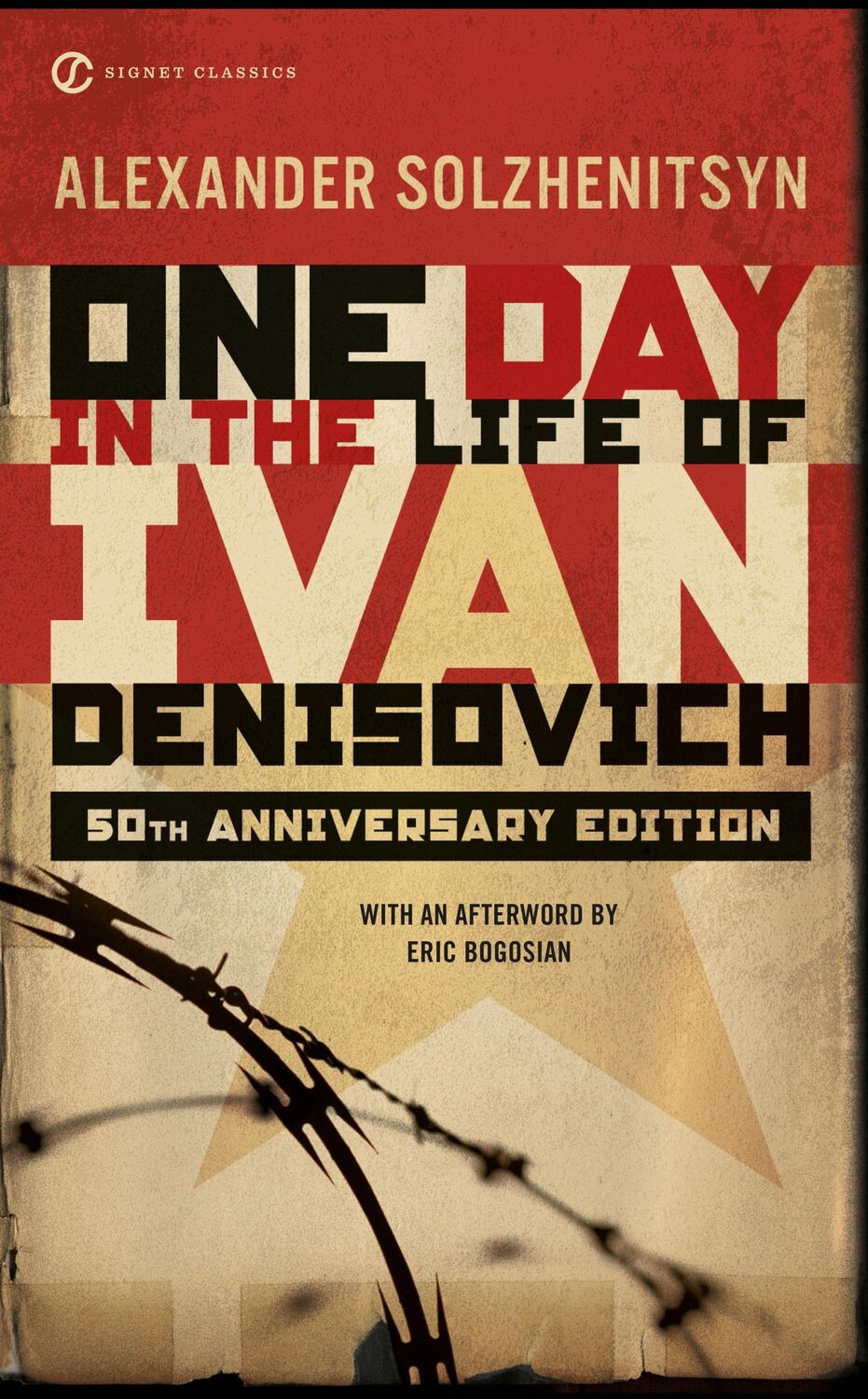 Cover: 9780451531049 | One Day in the Life of Ivan Denisovich | (50th Anniversary Edition)