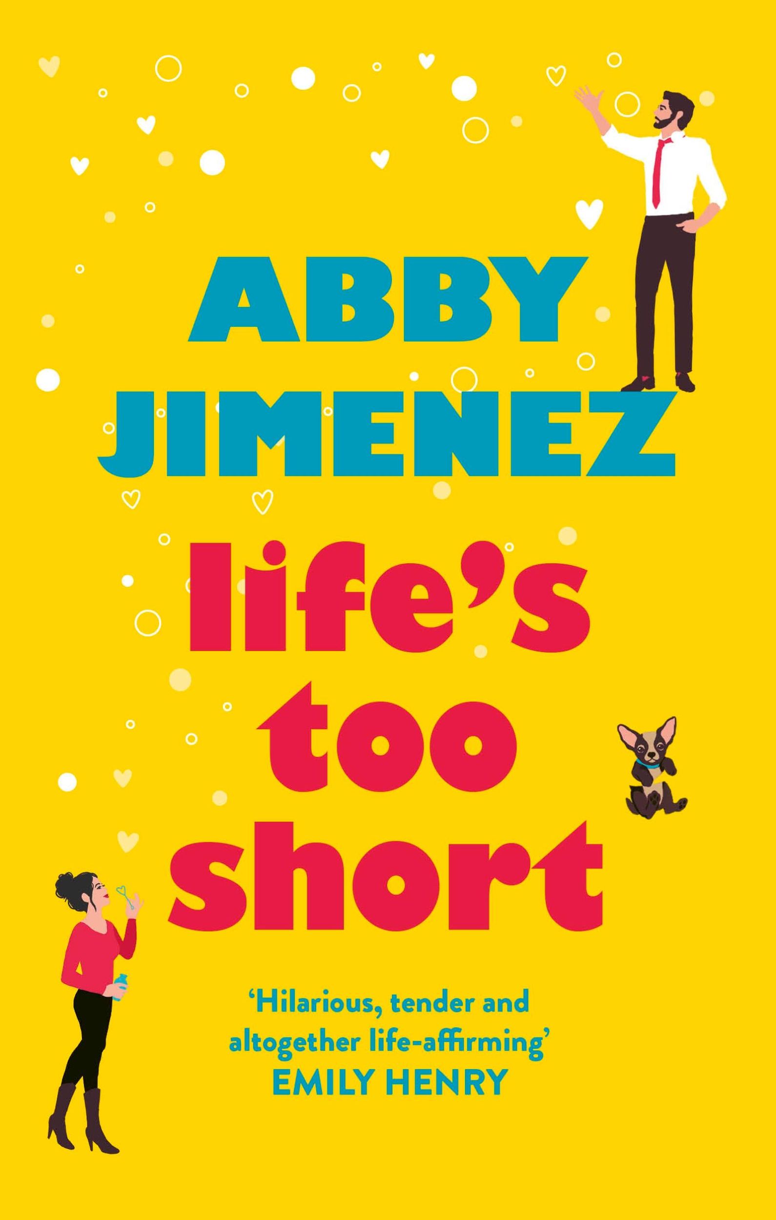 Cover: 9780349423449 | Life's Too Short | Abby Jimenez | Taschenbuch | Englisch | 2021