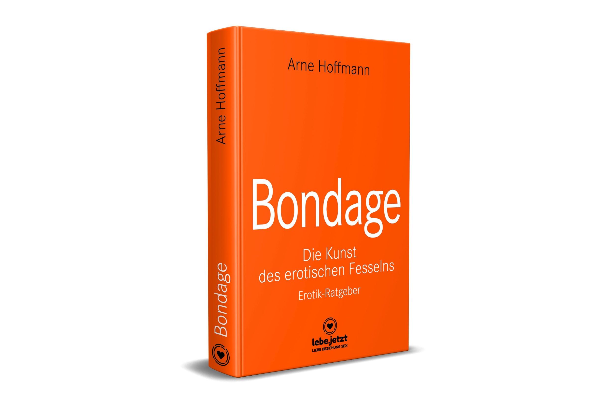 Bild: 9783750739567 | Bondage Erotischer Ratgeber | Die Kunst des erotischen Fesselns | Buch