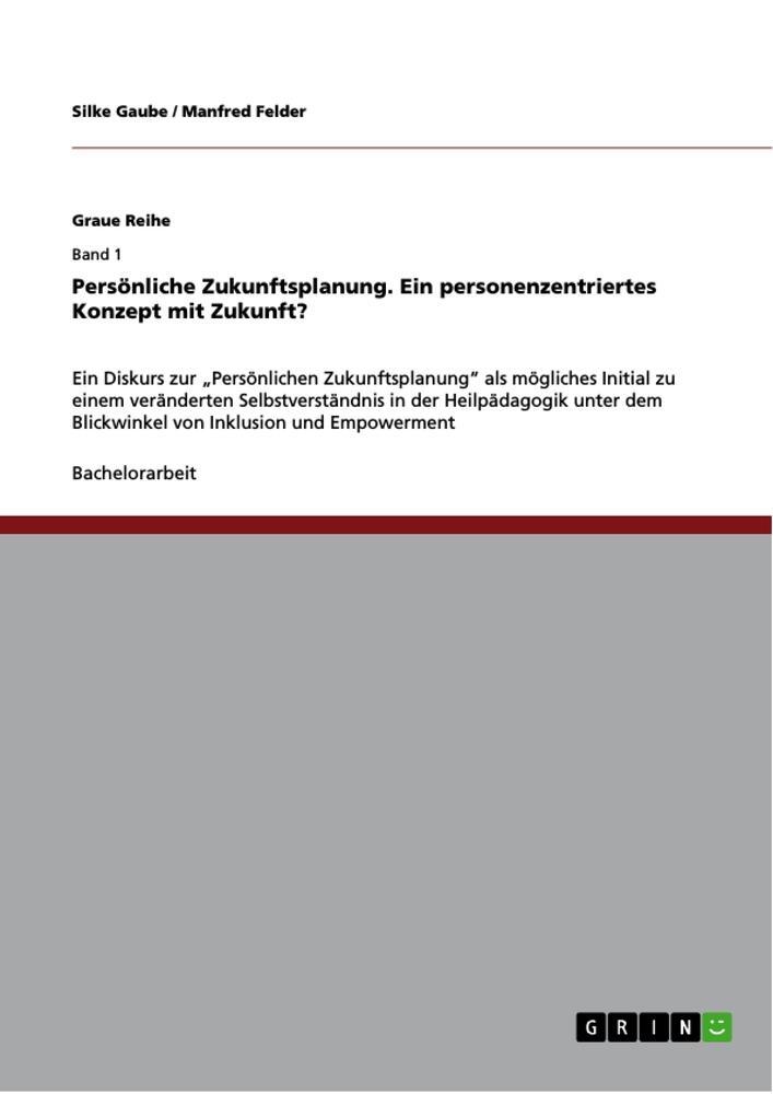 Cover: 9783656618409 | Persönliche Zukunftsplanung. Ein personenzentriertes Konzept mit...