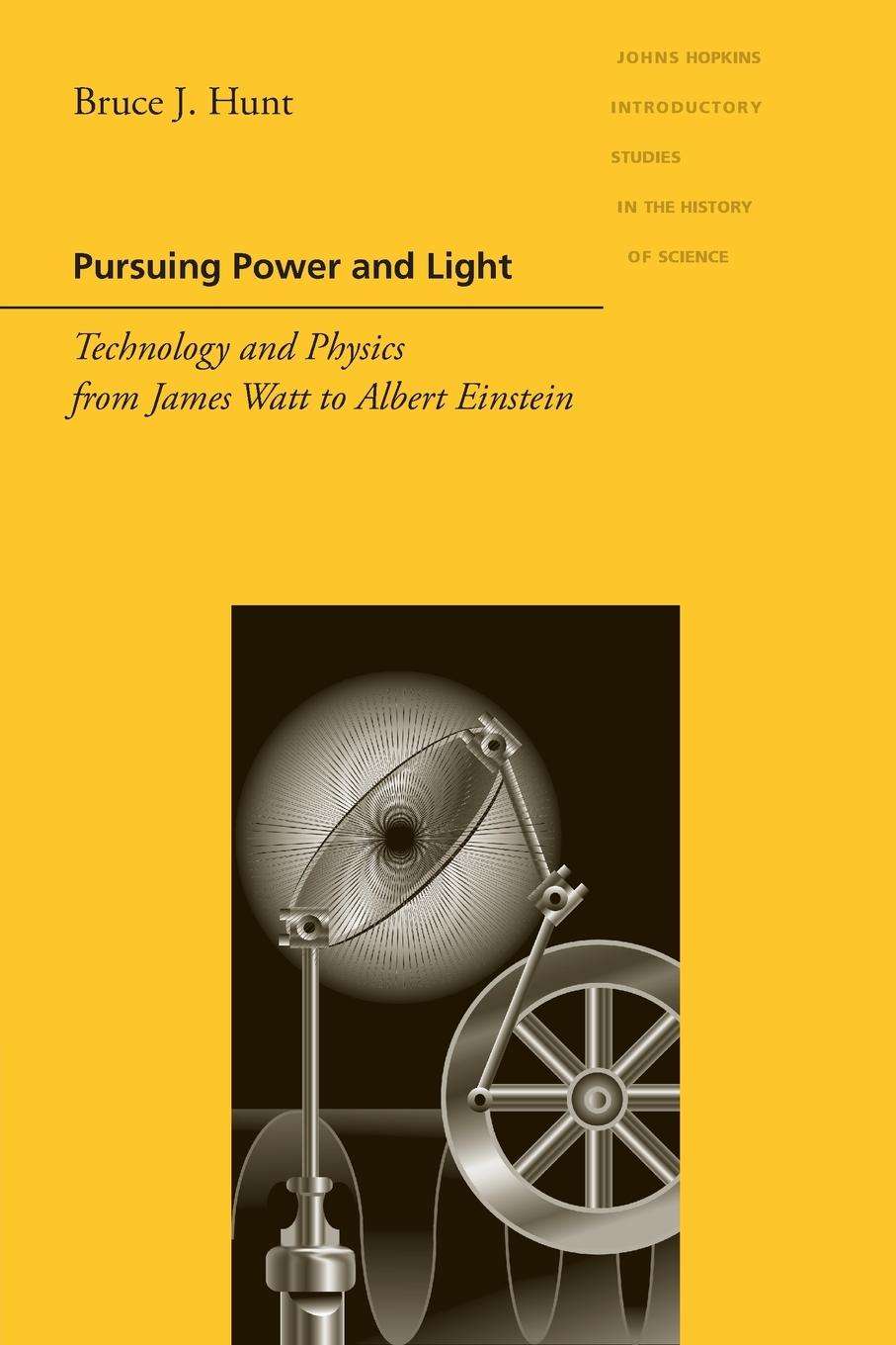 Cover: 9780801893599 | Pursuing Power and Light | Bruce J Hunt | Taschenbuch | Englisch