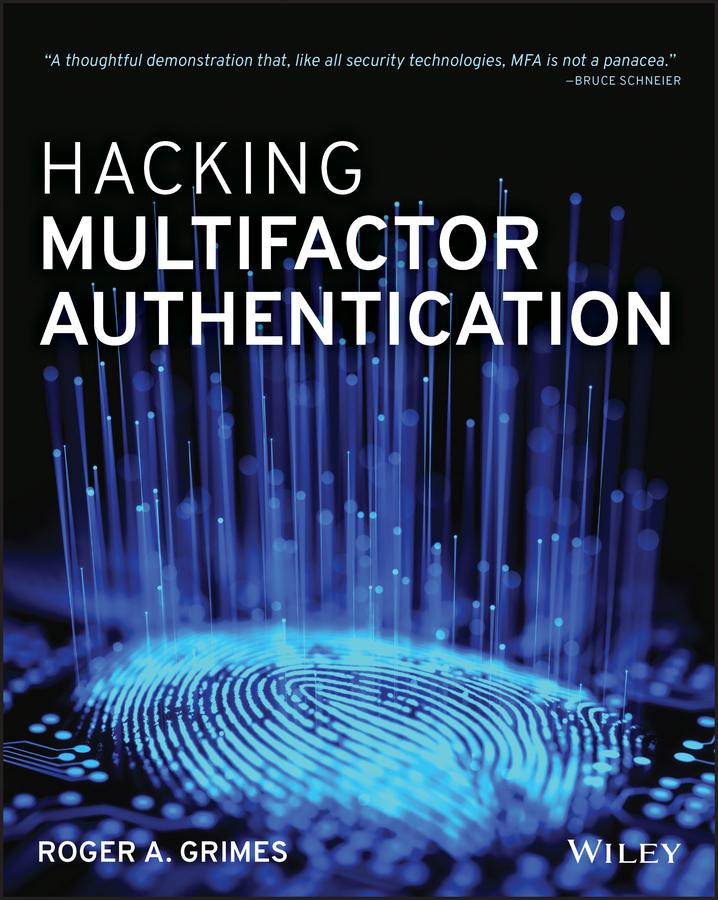 Cover: 9781119650799 | Hacking Multifactor Authentication | Roger A Grimes | Taschenbuch