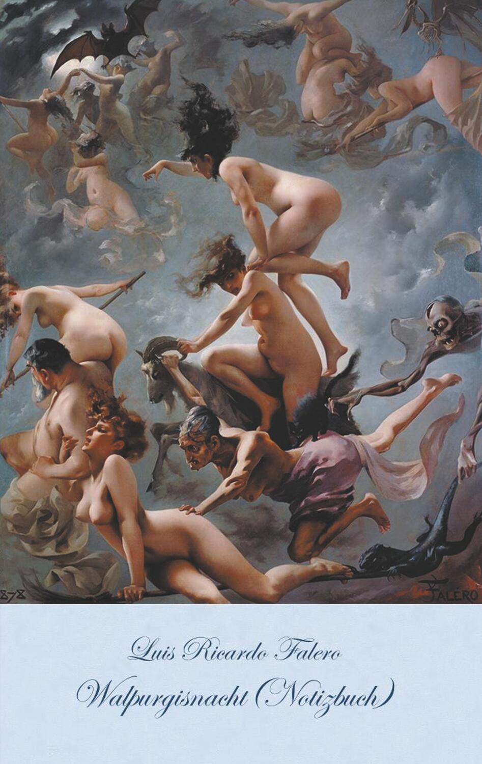 Cover: 9783748107415 | Walpurgisnacht (Notizbuch) | Luis Ricardo Falero (u. a.) | Taschenbuch