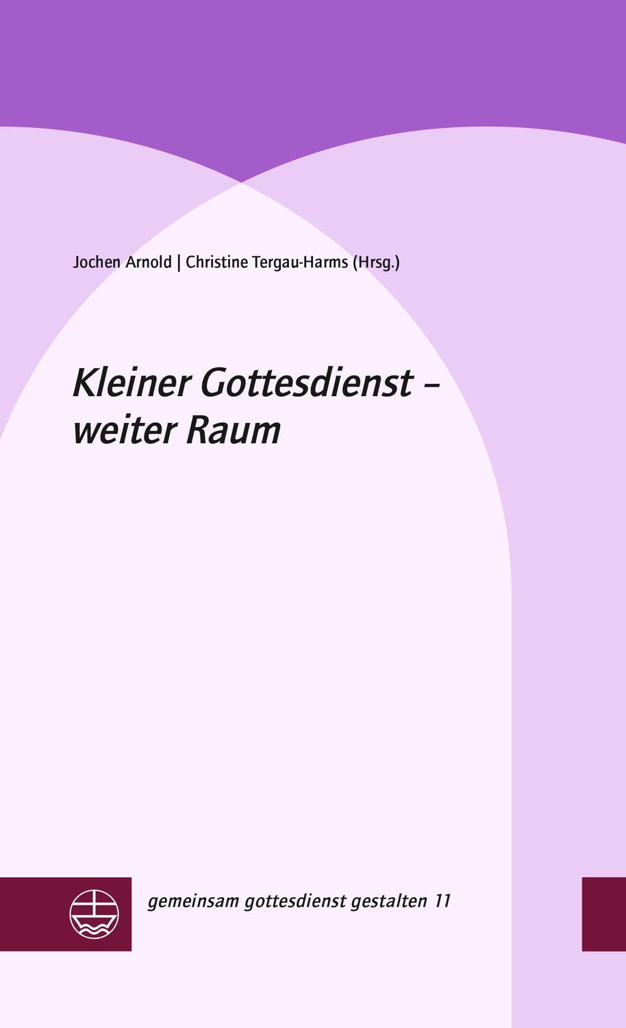 Cover: 9783374076222 | Kleiner Gottesdienst - weiter Raum | Jochen Arnold | Buch | 400 S.