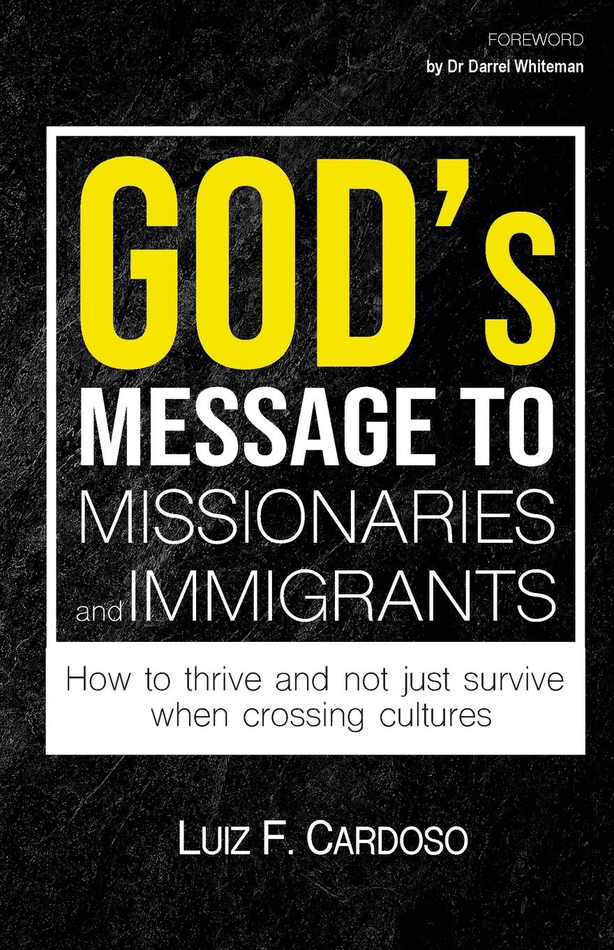 Cover: 9781716598883 | God's Message to Missionaries and Immigrants | Luiz F. Cardoso | Buch