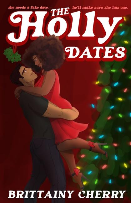 Cover: 9798301393051 | The Holly Dates | Brittainy Cherry | Taschenbuch | Englisch | 2022