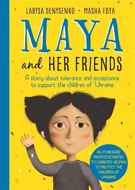 Cover: 9781800784147 | Maya and Her Friends | Larysa Denysenko | Buch | Gebunden | Englisch