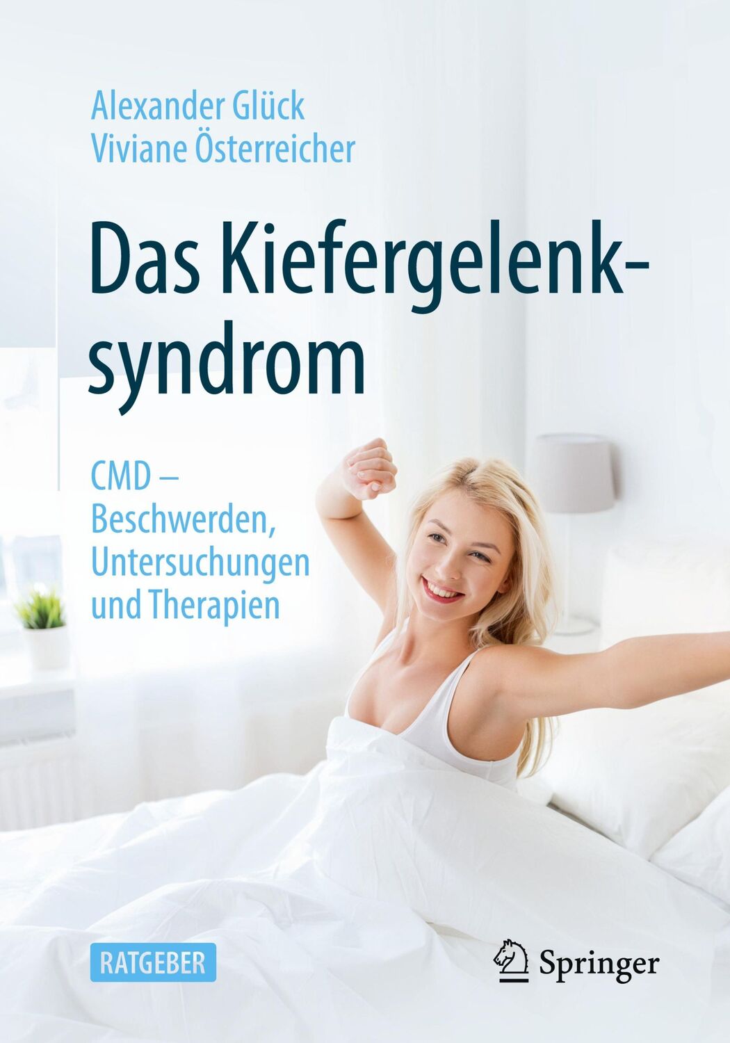 Cover: 9783662634547 | Das Kiefergelenksyndrom | Alexander Glück (u. a.) | Taschenbuch | xiv