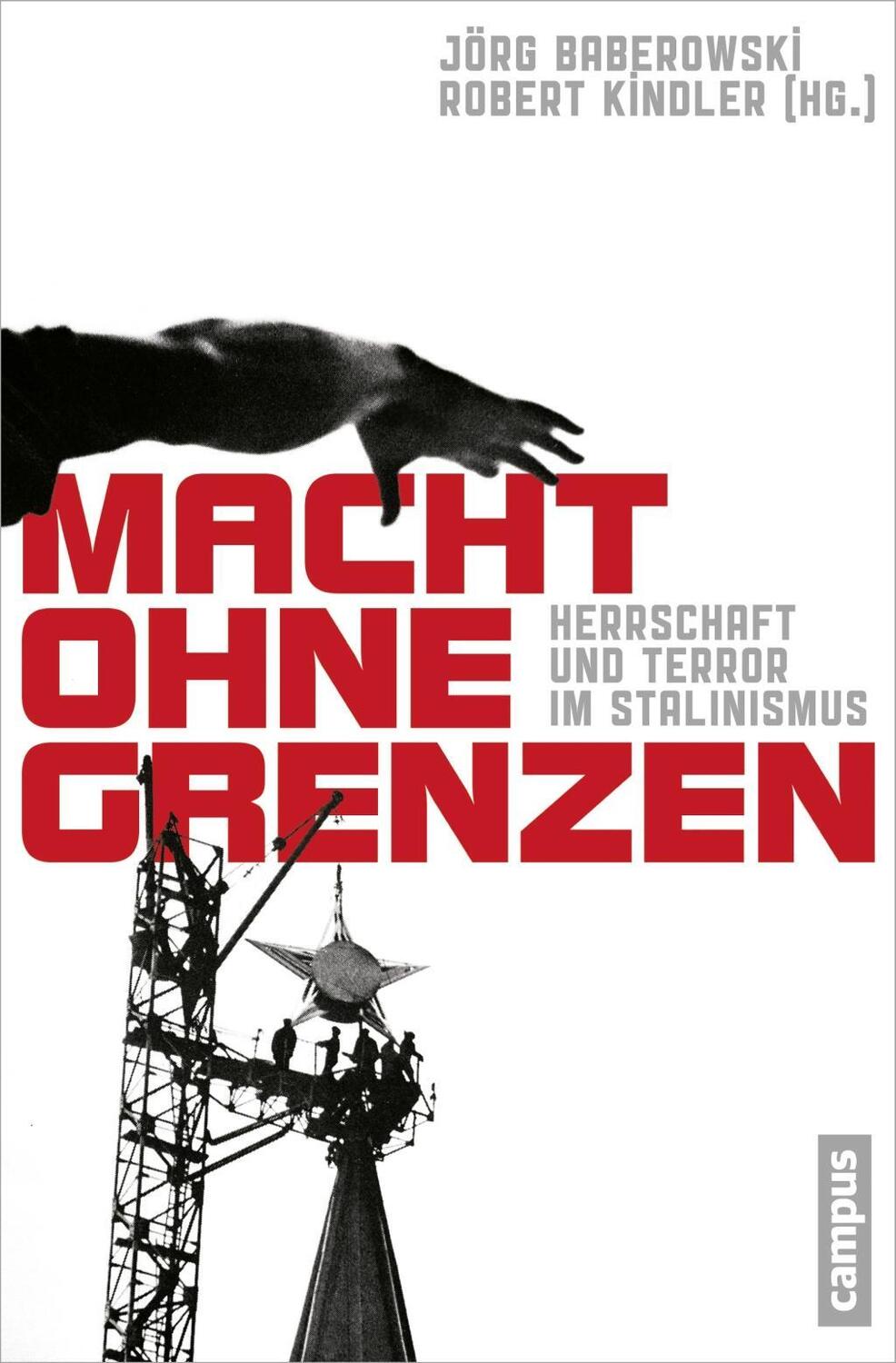 Cover: 9783593501642 | Macht ohne Grenzen | Herrschaft und Terror im Stalinismus | Baberowski