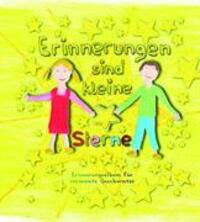 Cover: 9783902647726 | Erinnerungen sind kleine Sterne | Heike Wolter | Buch | 56 S. | 2012