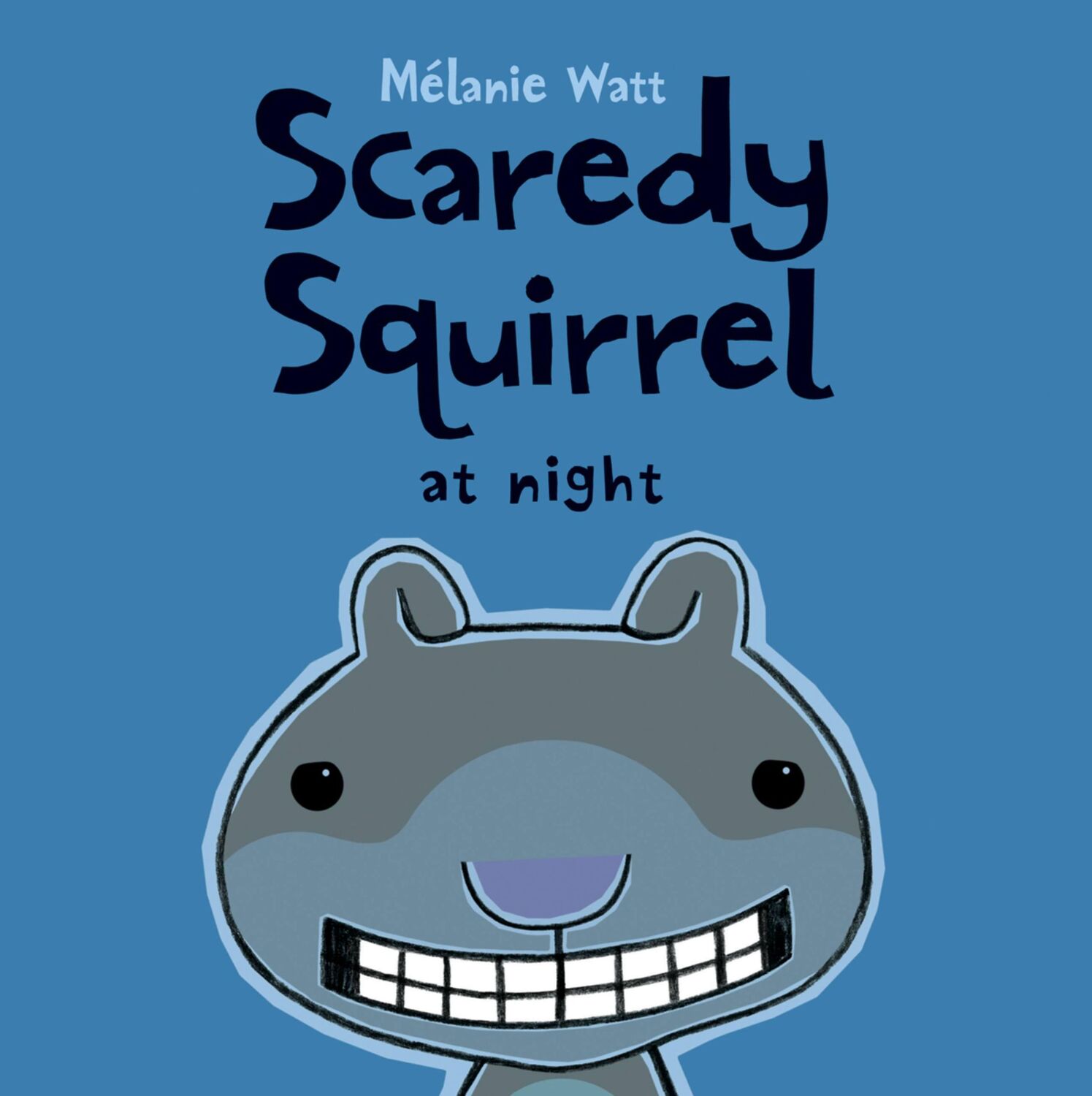 Cover: 9781554537051 | Scaredy Squirrel at Night | Melanie Watt | Taschenbuch | Englisch