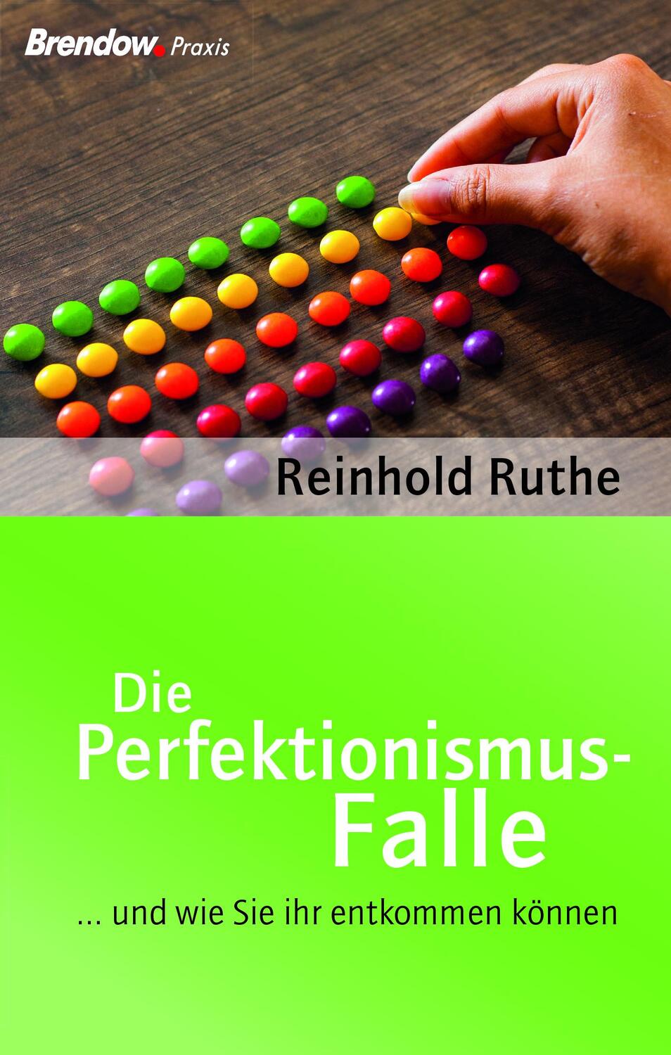 Cover: 9783865062628 | Die Perfektionismus-Falle |  und wie Sie ihr entkommen können | Ruthe