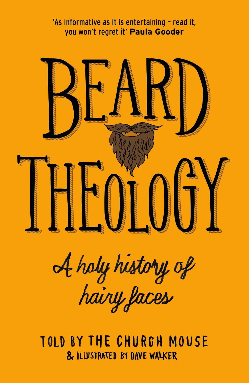 Cover: 9781529318647 | Beard Theology | A holy history of hairy faces | The Church Mouse