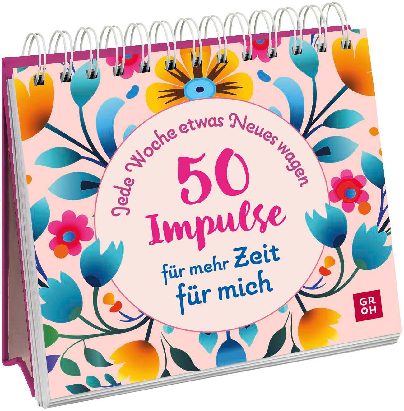 Cover: 9783848502967 | Jede Woche etwas Neues wagen - 50 Impulse für mehr Zeit für mich