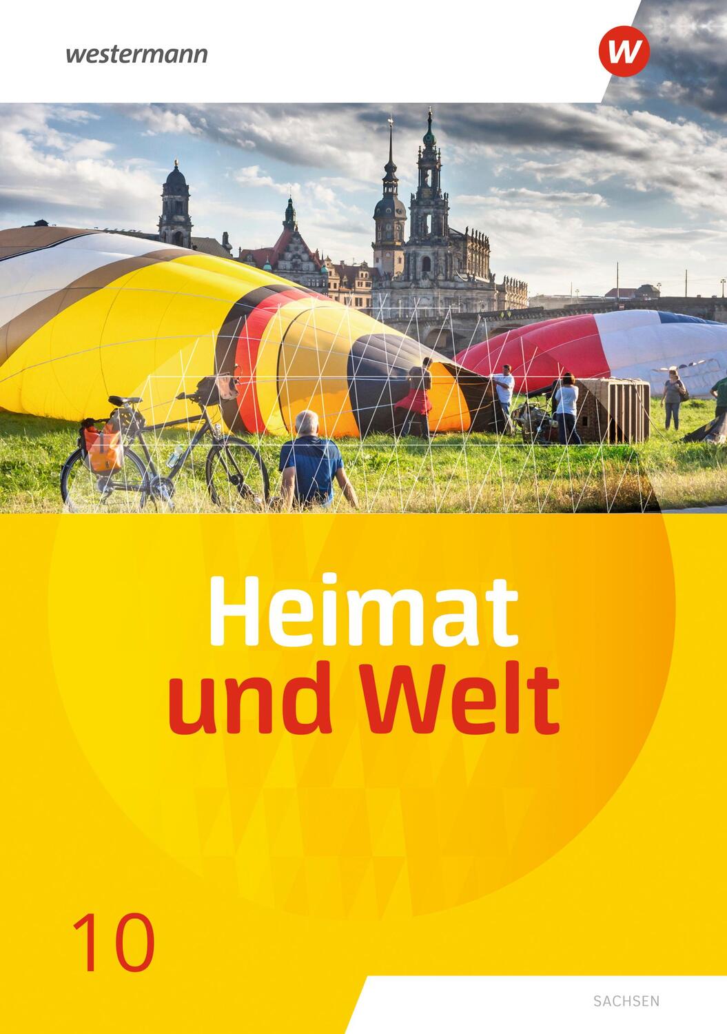 Cover: 9783141450255 | Heimat und Welt 10. Schulbuch. Sachsen | Ausgabe 2019 | Bräuer (u. a.)