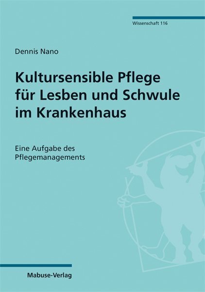 Cover: 9783863214517 | Kultursensible Pflege für Lesben und Schwule im Krankenhaus | Nano