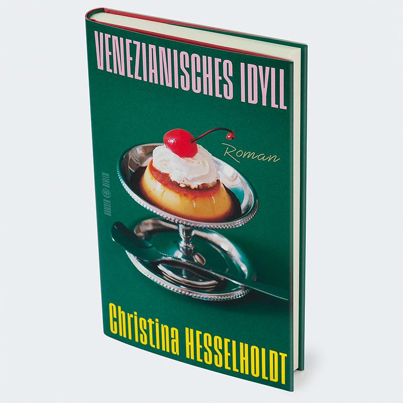 Bild: 9783446282490 | Venezianisches Idyll | Roman | Christina Hesselholdt | Buch | 192 S.