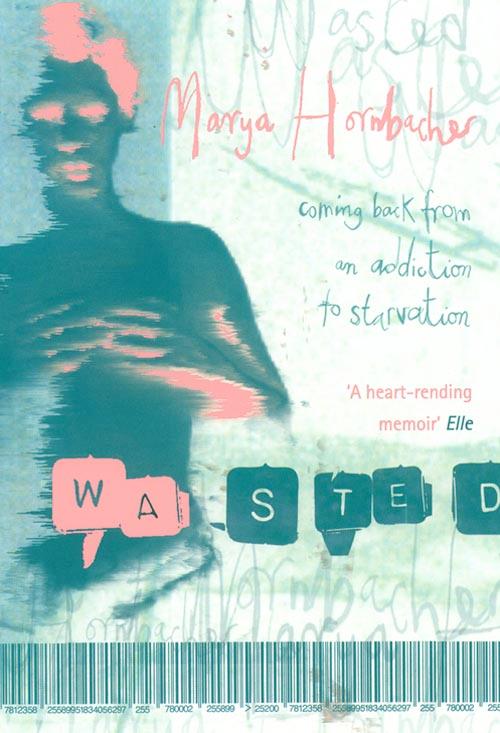 Cover: 9780006550891 | Wasted | Marya Hornbacher | Taschenbuch | Kartoniert / Broschiert