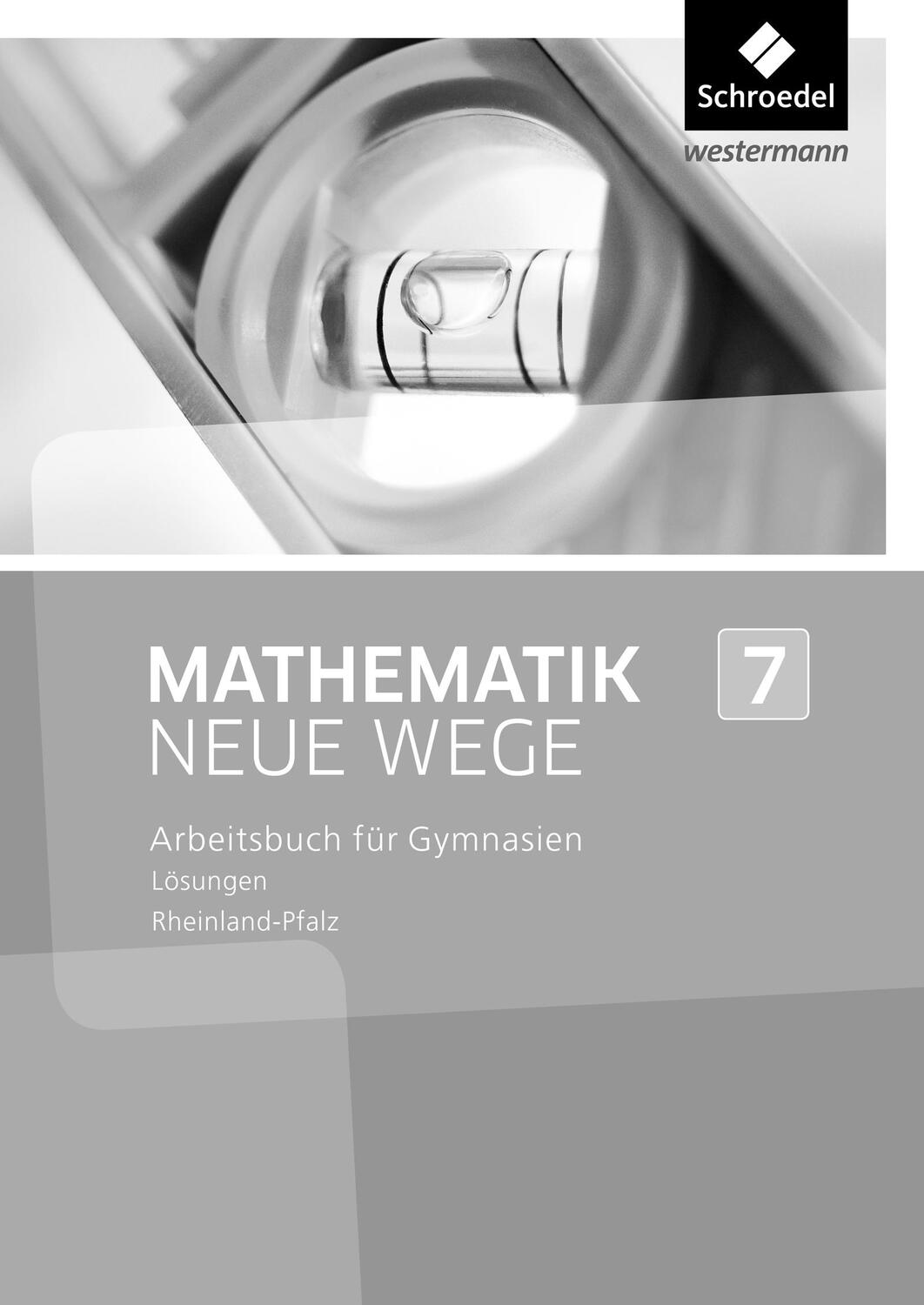 Cover: 9783507857834 | Mathematik Neue Wege SI 7. Lösungen. Rheinland-Pfalz | Armin Baeger