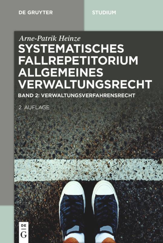 Cover: 9783110614138 | Verwaltungsverfahrensrecht (VwVfG) | Arne-Patrik Heinze | Taschenbuch