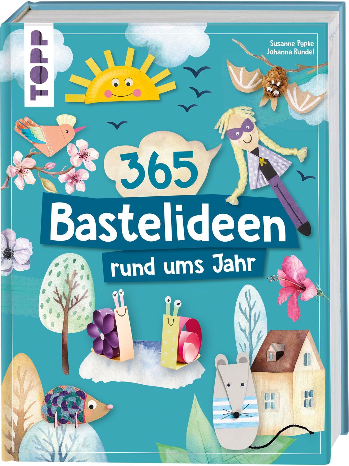 Cover: 9783735890252 | 365 Rund-ums-Jahr-Bastelideen | Susanne Pypke (u. a.) | Buch | 208 S.