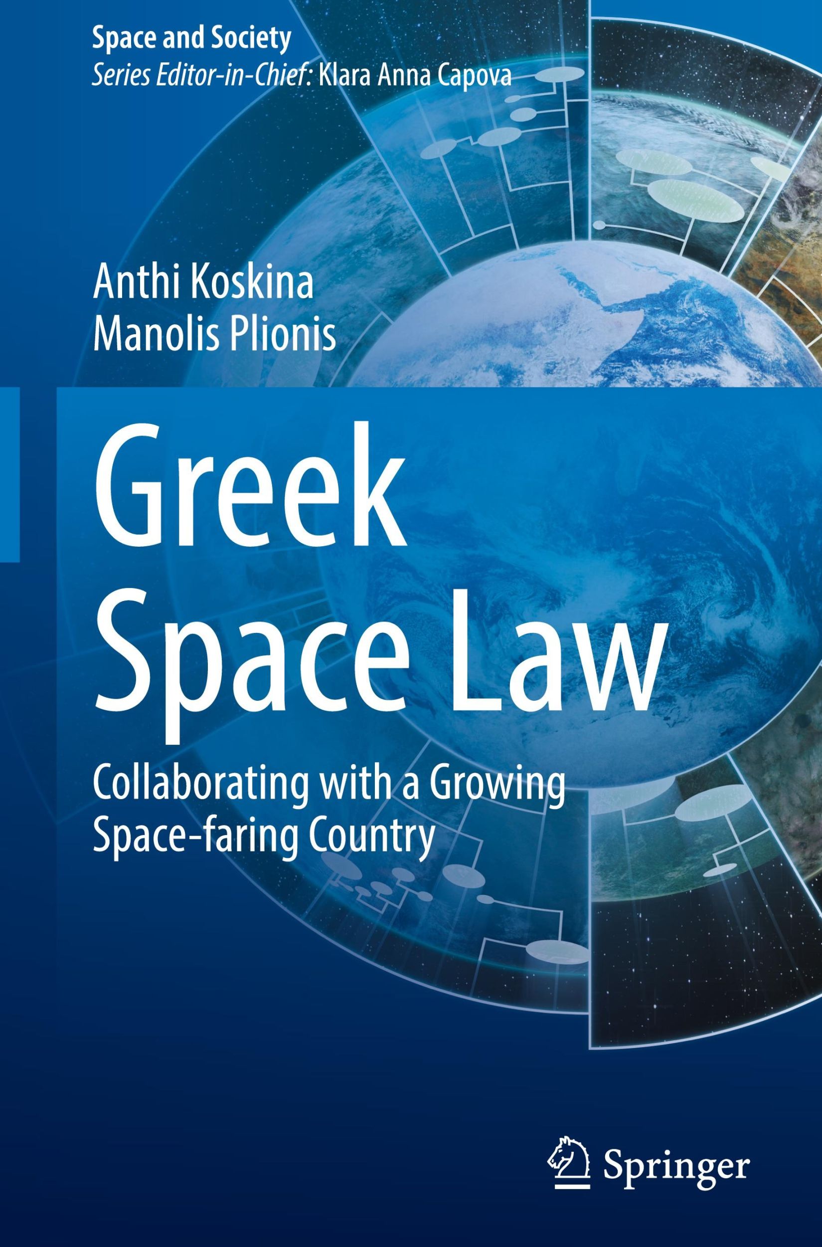 Cover: 9783031728129 | Greek Space Law | Collaborating with a Growing Space-faring Country