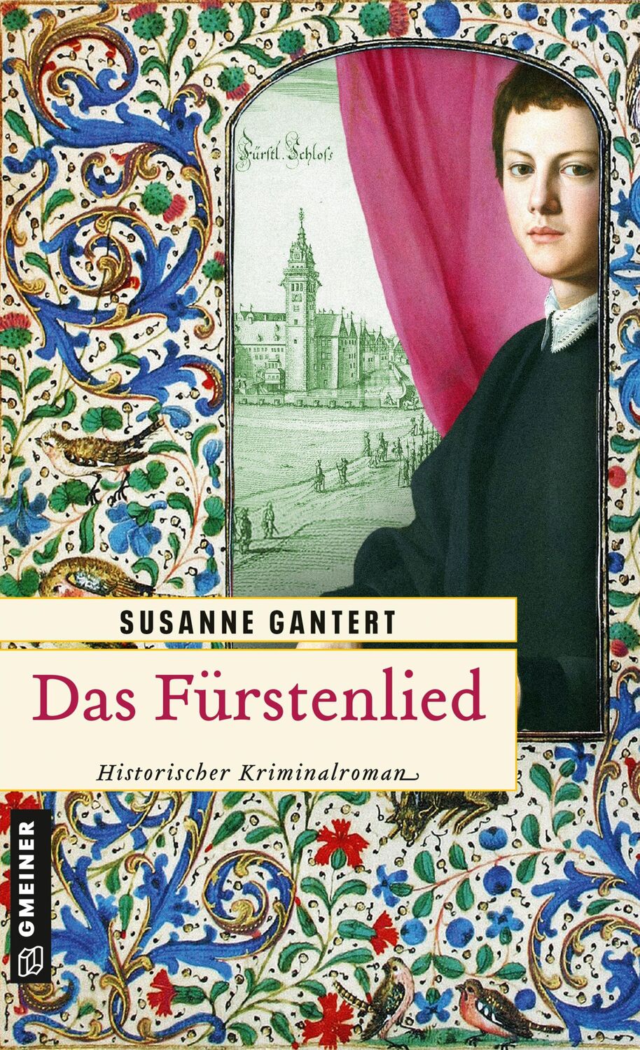 Cover: 9783839217306 | Das Fürstenlied | Susanne Gantert | Taschenbuch | 341 S. | Deutsch