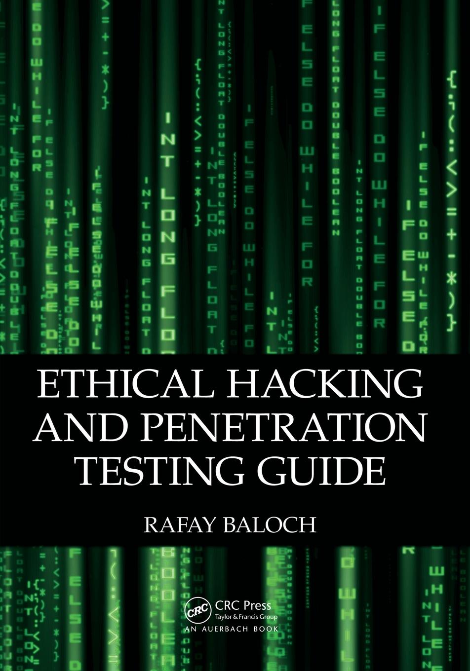 Cover: 9781482231618 | Ethical Hacking and Penetration Testing Guide | Rafay Baloch | Buch