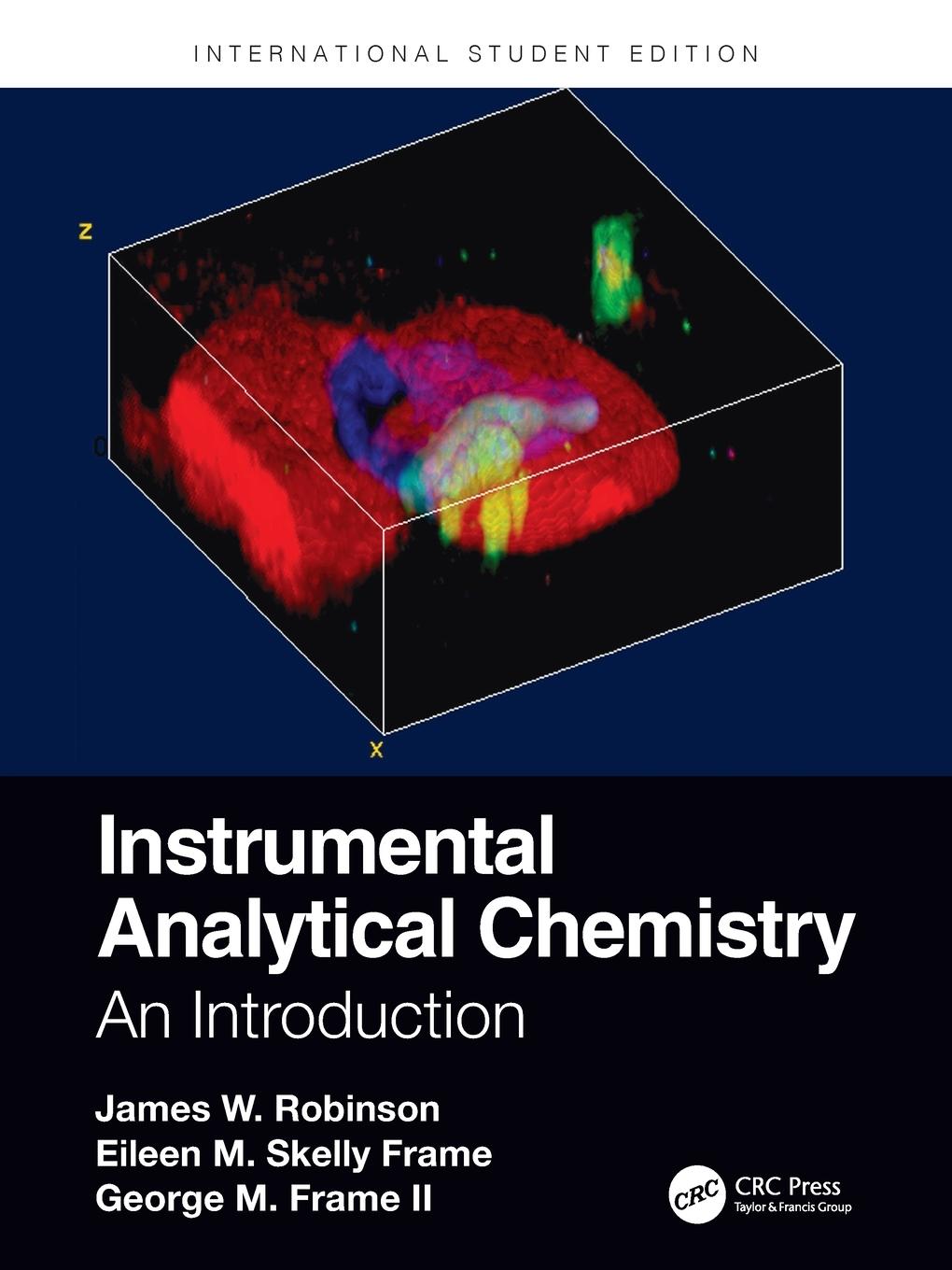 Cover: 9781032205823 | Instrumental Analytical Chemistry | James W. Robinson (u. a.) | Buch