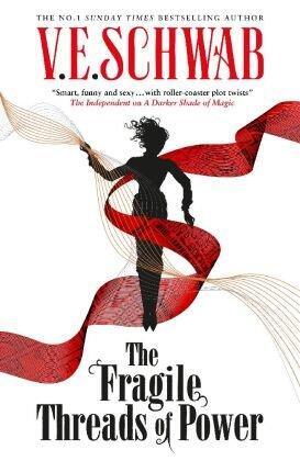 Cover: 9781785658501 | The Fragile Threads of Power | V. E. Schwab | Taschenbuch | 576 S.