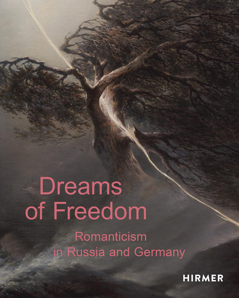 Cover: 9783777435831 | Dreams of Freedom | Romanticism in Russia and Germany | Buch | 360 S.