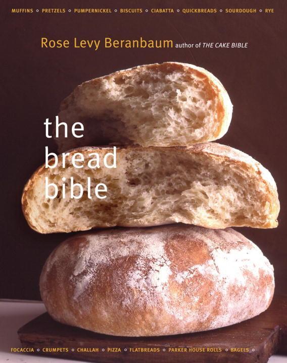 Cover: 9780393057942 | The Bread Bible | Rose Levy Beranbaum | Buch | Gebunden | Englisch