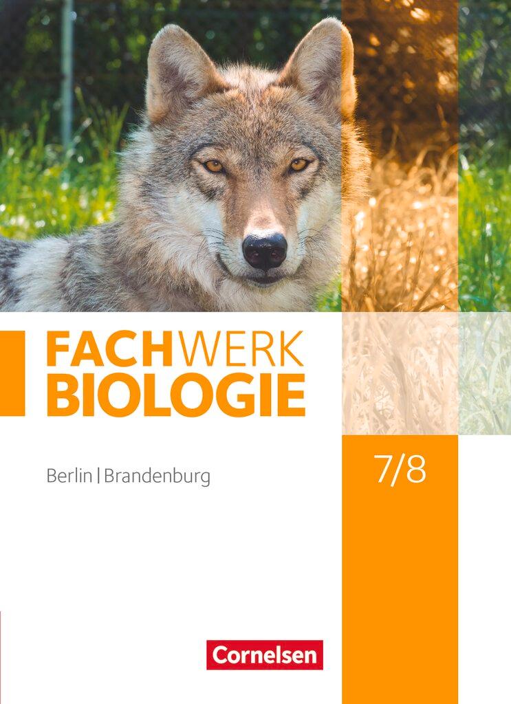 Cover: 9783060100033 | Biologie Sekundarstufe I 7./8. Schuljahr Schülerbuch...