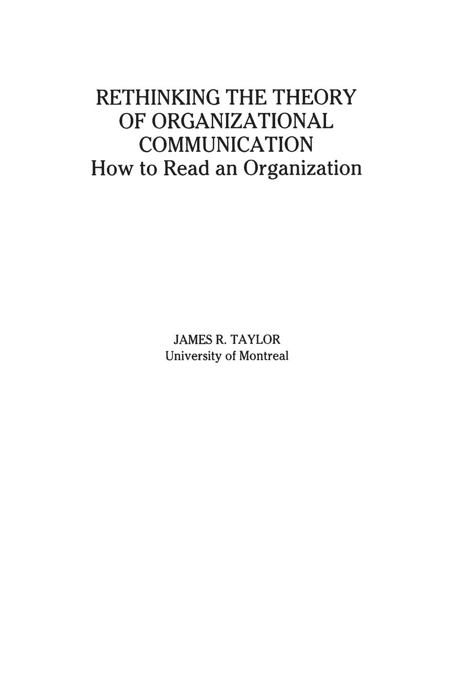 Cover: 9781567500028 | Rethinking the Theory of Organizational Communication | James Taylor