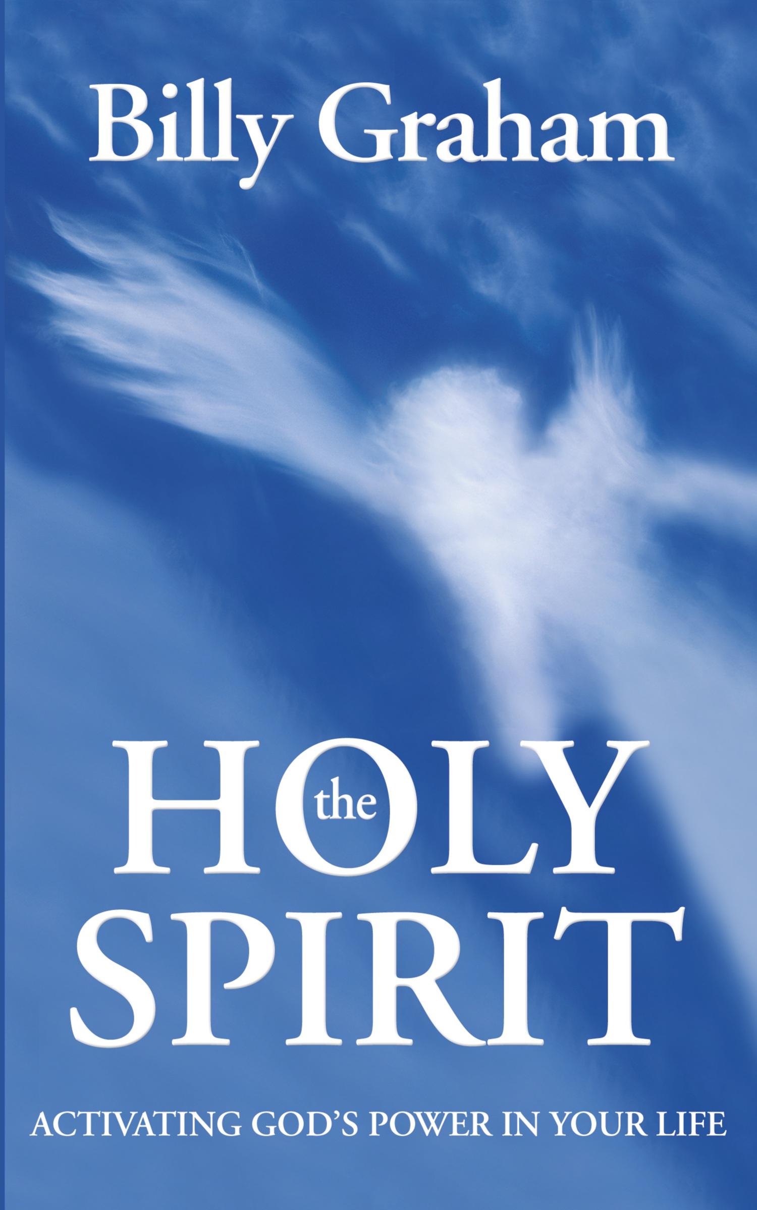 Cover: 9780310250401 | The Holy Spirit | Activating God's Power in Your Life | Billy Graham