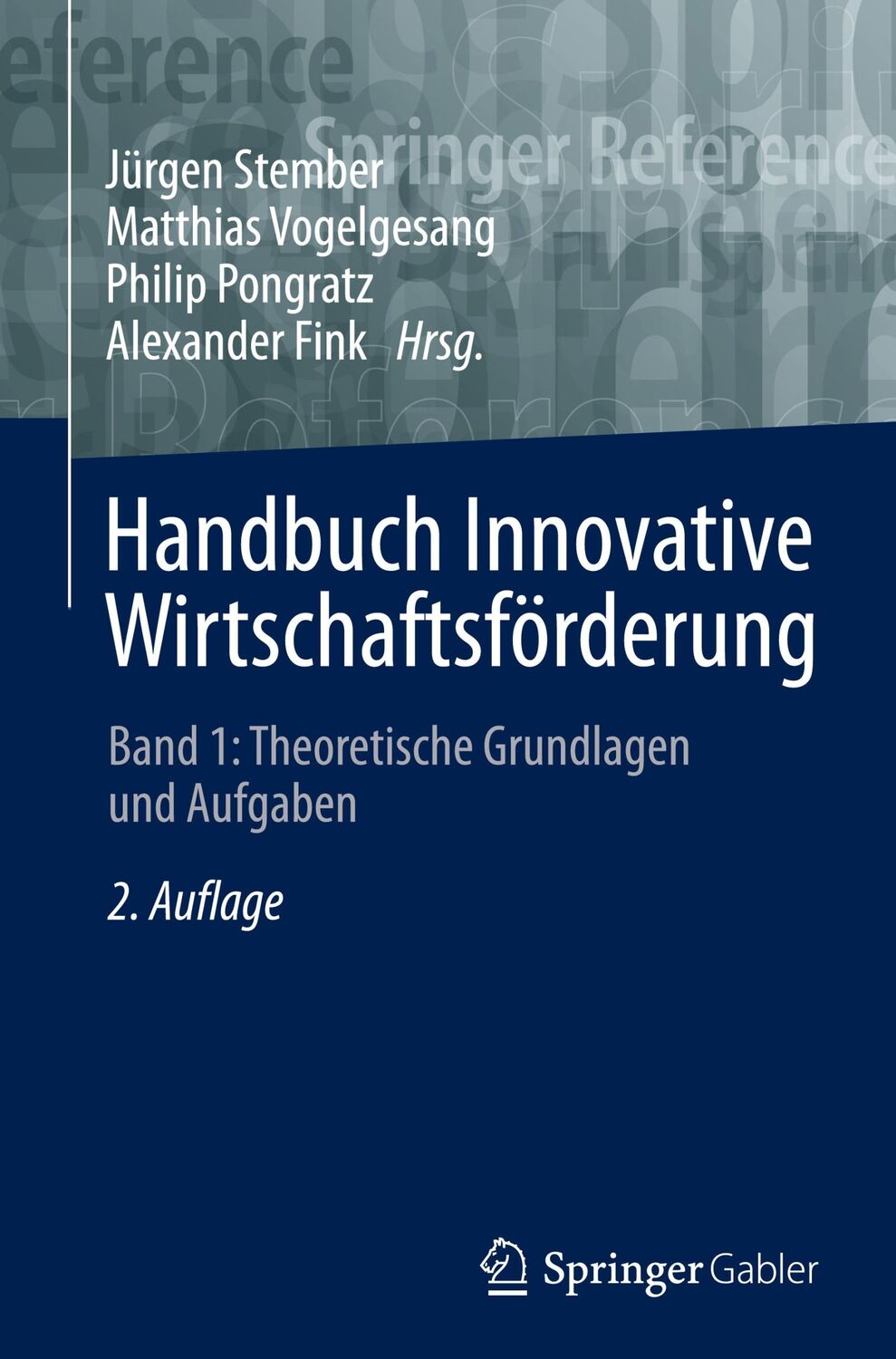 Cover: 9783658336028 | Handbuch Innovative Wirtschaftsförderung | Jürgen Stember (u. a.) | x