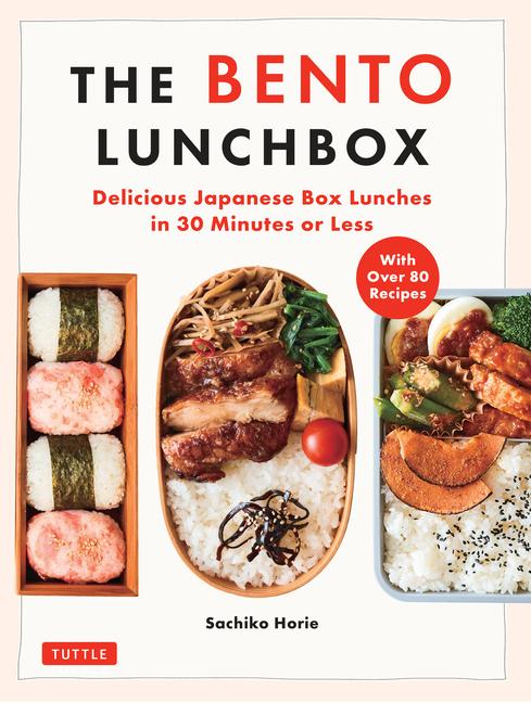 Cover: 9784805318195 | The Bento Lunchbox | Sachiko Horie | Taschenbuch | Englisch | 2024