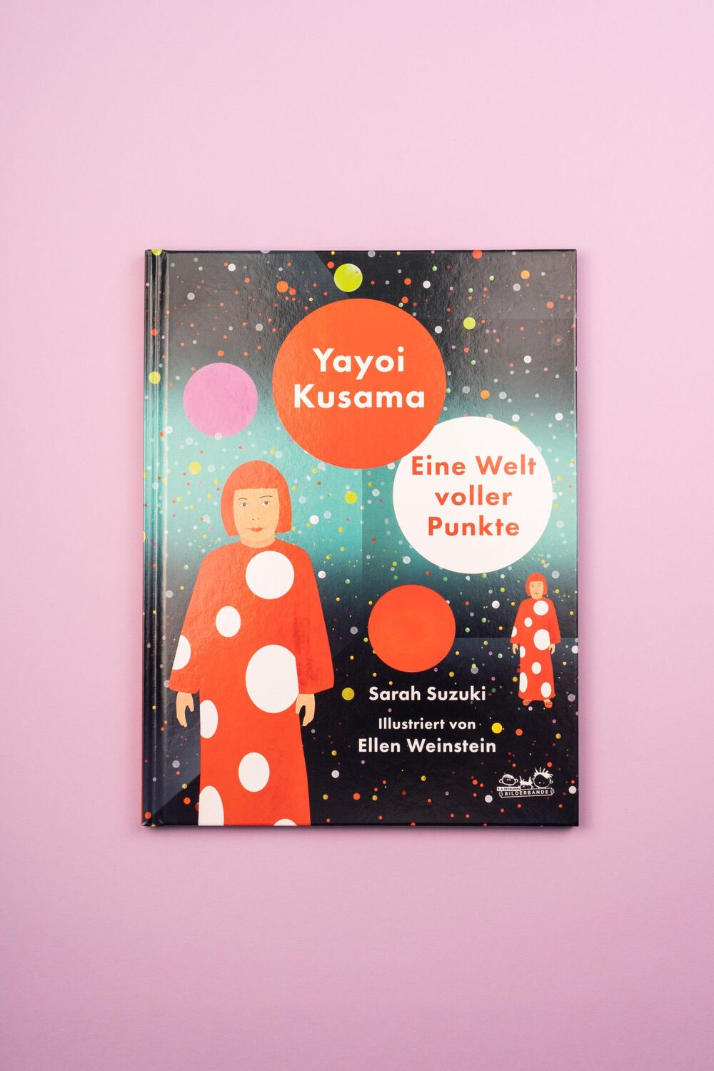 Bild: 9783865025104 | Yayoi Kusama | Eine Welt voller Punkte | Sarah Suzuki | Buch | 40 S.