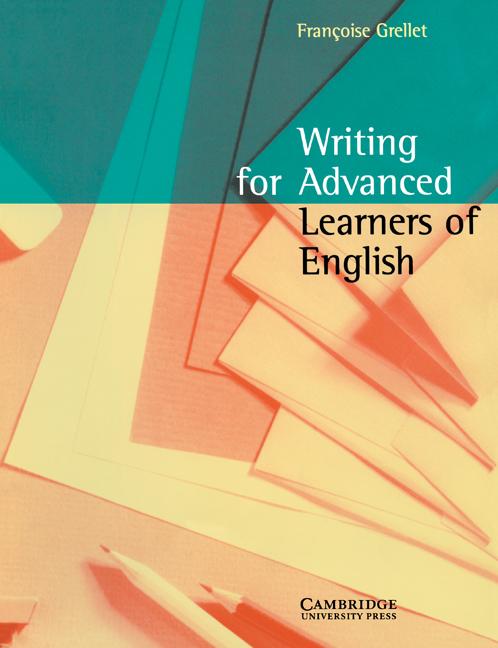 Cover: 9780521479714 | Writing for Advanced Learners of English | Francoise Grellet | Buch