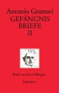 Cover: 9783886194223 | Gefängnisbriefe II | Briefwechsel mit Tanja Schucht 1926-1930 | Buch