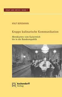 Cover: 9783402224847 | Krupps kulinarische Kommunikation | Knut Bergmann | Taschenbuch | 2024