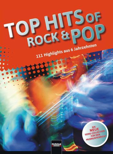 Cover: 9783990354117 | Top Hits of Rock &amp; Pop | Markus Detterbeck (u. a.) | Taschenbuch