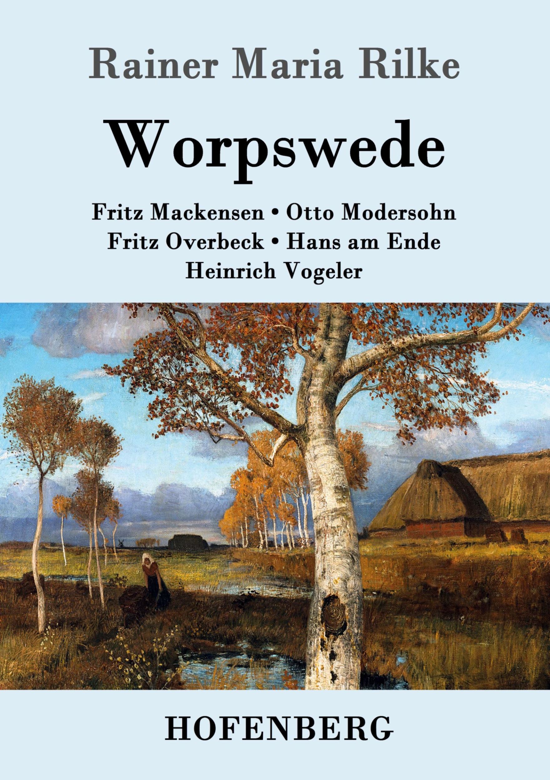 Cover: 9783843048293 | Worpswede | Rainer Maria Rilke | Taschenbuch | 88 S. | Deutsch | 2014